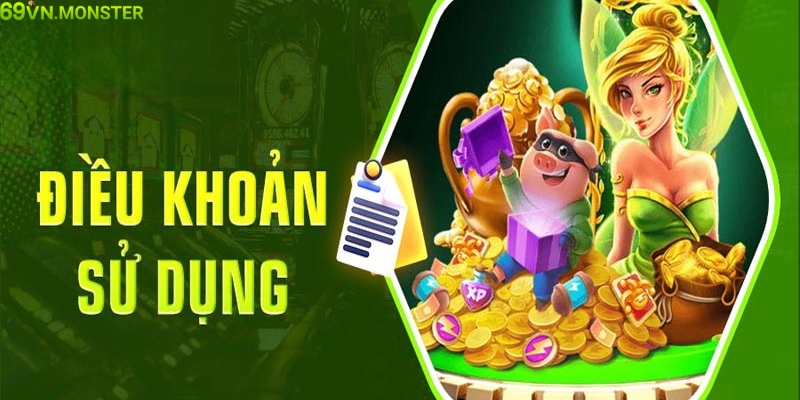 Điều khoản sử dụng khi cá cược tại 69VN