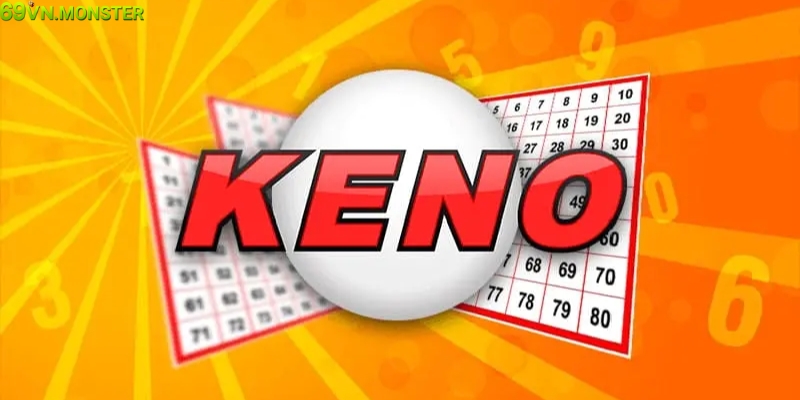 Kiếm tiền cùng Keno tại Casino game online