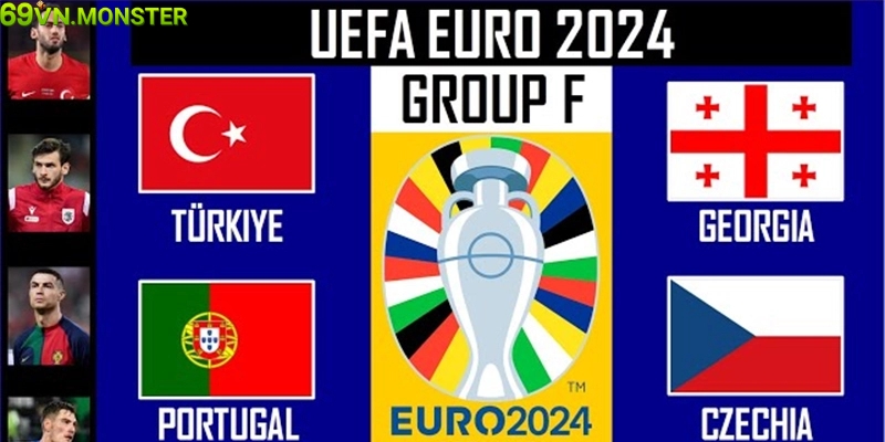 Dự đoán Euro 2024 các độ tại bảng F