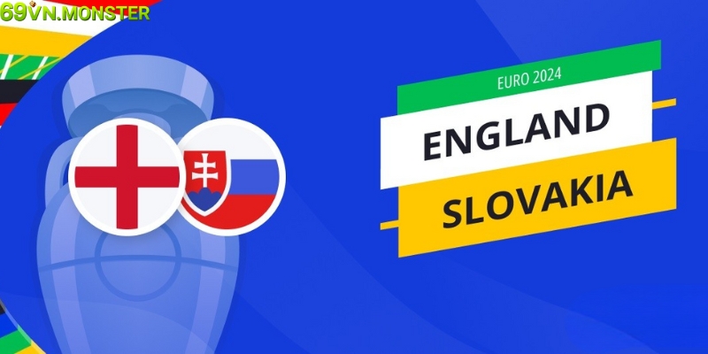 Soi kèo cược trận Anh vs Slovakia