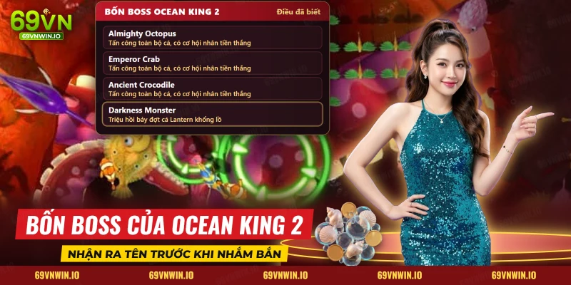 Bốn boss Almighty Octopus, Emperor Crab, Ancient Crocodile và Darkness Monster của bắn cá Ocean King