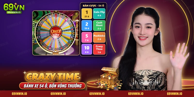 Crazy Time 69VN với bánh xe tiền thưởng chia nhiều ô và bàn đặt cược số cùng vòng thưởng